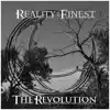 Reality at Its Finest - The Revolution - EP
